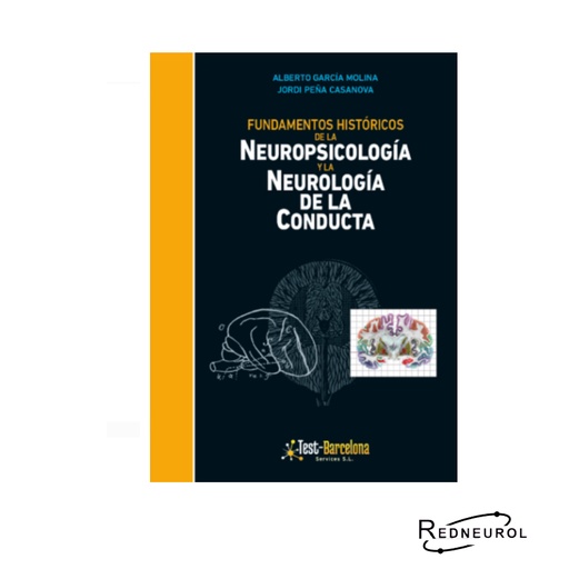 [10032] Fundamentos Históricos de la Neuropsicología y la Neurología